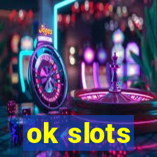 ok slots